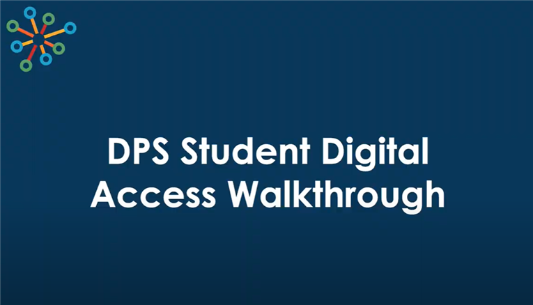 DPS Digital Access Walkthrough